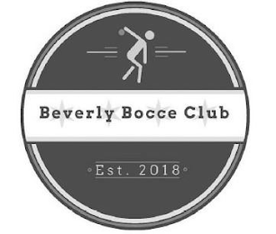 BEVERLY BOCCE CLUB EST. 2018