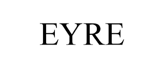 EYRE