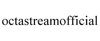 OCTASTREAMOFFICIAL