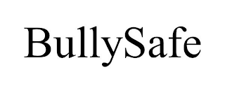 BULLYSAFE