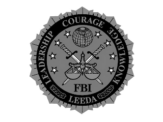 LEADERSHIP COURAGE KNOWLEDGE FBI LEEDA