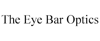 THE EYE BAR OPTICS