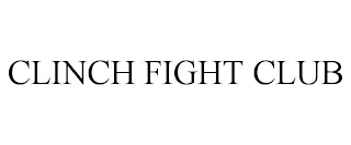 CLINCH FIGHT CLUB