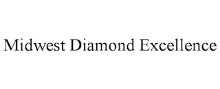 MIDWEST DIAMOND EXCELLENCE