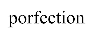 POREFECTION