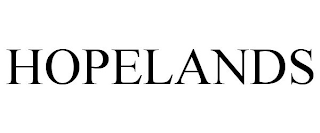 HOPELANDS