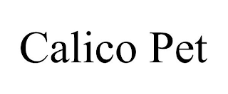 CALICO PET