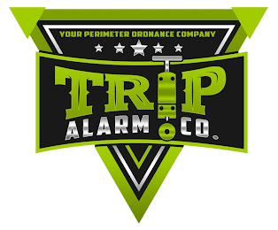 TRIP ALARM CO. YOUR PERIMETER ORDNANCE COMPANY