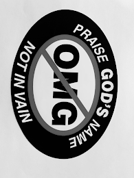 PRAISE GOD'S NAME, OMG, NOT IN VAIN.