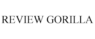 REVIEW GORILLA