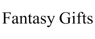 FANTASY GIFTS