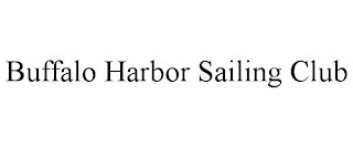 BUFFALO HARBOR SAILING CLUB