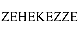 ZEHEKEZZE