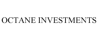 OCTANE INVESTMENTS