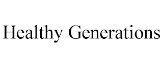 HEALTHY GENERATIONS
