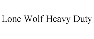 LONE WOLF HEAVY DUTY