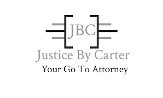 JBC JUSTICE BY CARTER YOUR GO TO ATTORNEY