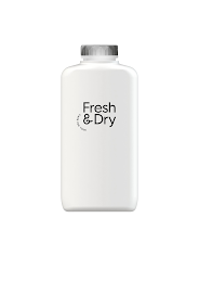 FRESH & DRY CARE FOR YOUR