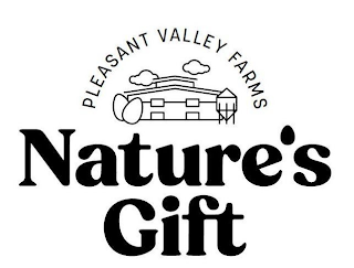 PLEASANT VALLEY FARMS NATURE'S GIFT