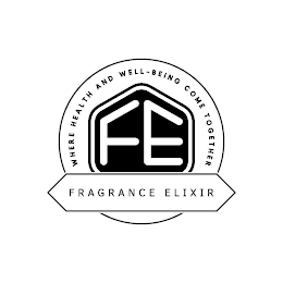 FE FRAGRANCE ELIXIR WHERE HEALTH AND WELL-BEING COME TOGETHER