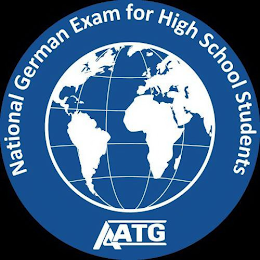 NATIONAL GERMAN EXAM FOR HIGH SCHOOL STUDENTS AATG