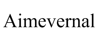 AIMEVERNAL