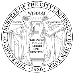 THE BOARD OF TRUSTEES OF THE CITY UNIVERSITY OF NEW YORK 1926 JUSTICE WISDOM KNOWLEDGE ERVDITIO POPVLI LIBERI SPES GENTIVM