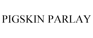 PIGSKIN PARLAY