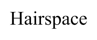 HAIRSPACE