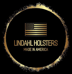 LINDAHL HOLSTERS MADE IN AMERICA