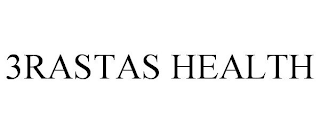3RASTAS HEALTH