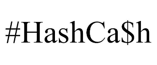 #HASHCA$H