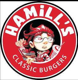 HAMILL'S CLASSIC BURGERS