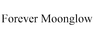 FOREVER MOONGLOW