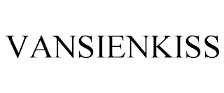 VANSIENKISS