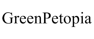 GREENPETOPIA