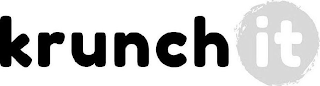 KRUNCH IT
