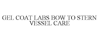 GEL COAT LABS BOW TO STERN VESSEL CARE