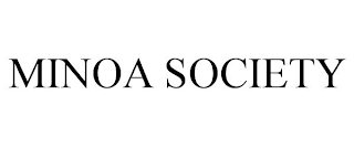 MINOA SOCIETY
