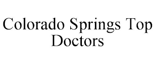 COLORADO SPRINGS TOP DOCTORS