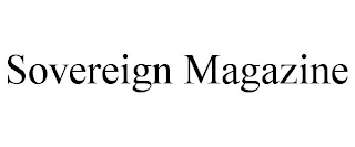 SOVEREIGN MAGAZINE