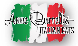 ANNE BURRELL'S ITALIAN EATS