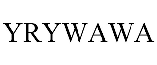 YRYWAWA