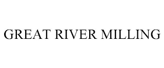 GREAT RIVER MILLING