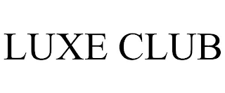 LUXE CLUB