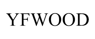 YFWOOD