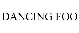 DANCING FOO