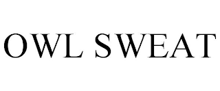 OWL SWEAT
