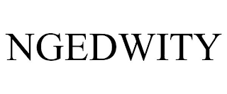 NGEDWITY