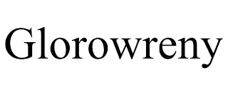 GLOROWRENY
